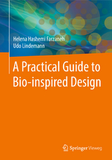 A Practical Guide to Bio-inspired Design - Helena Hashemi Farzaneh, Udo Lindemann