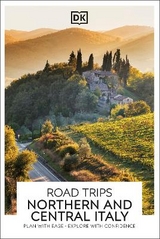 DK Road Trips Northern and Central Italy - DK Travel