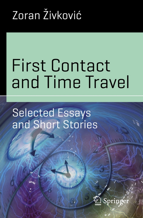 First Contact and Time Travel - Zoran Živković