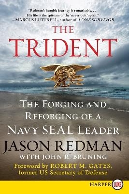 The Trident - John Bruning, Jason Redman