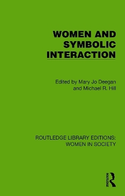 Women and Symbolic Interaction - 