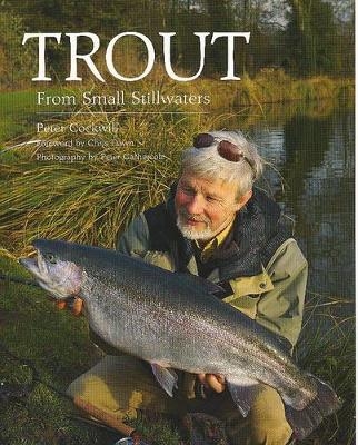 Trout from Small Stillwaters - Peter Cockwill