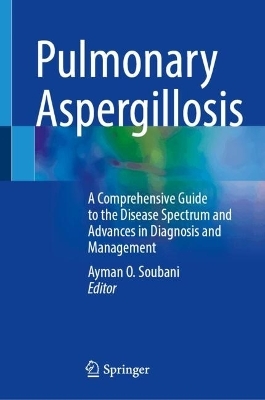 Pulmonary Aspergillosis - 