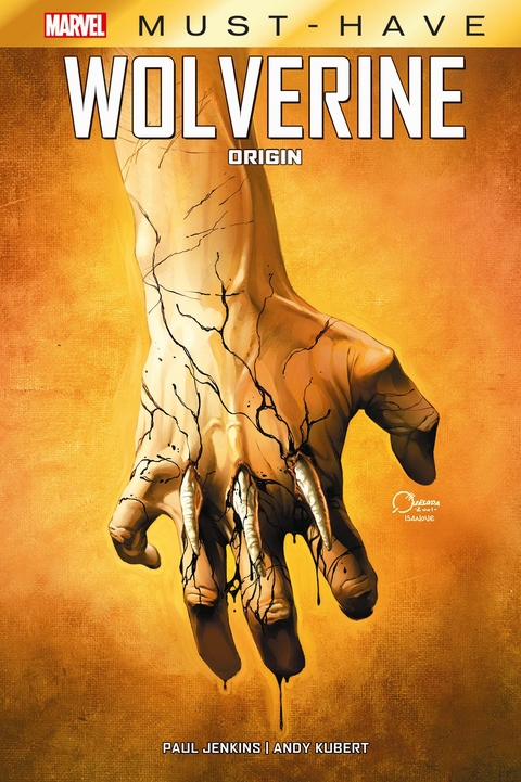 Marvel Must-Have: Wolverine - Origin - Paul Jenkins, Andy Kubert