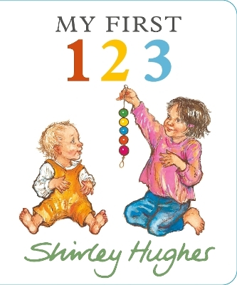 My First 123 - Shirley Hughes