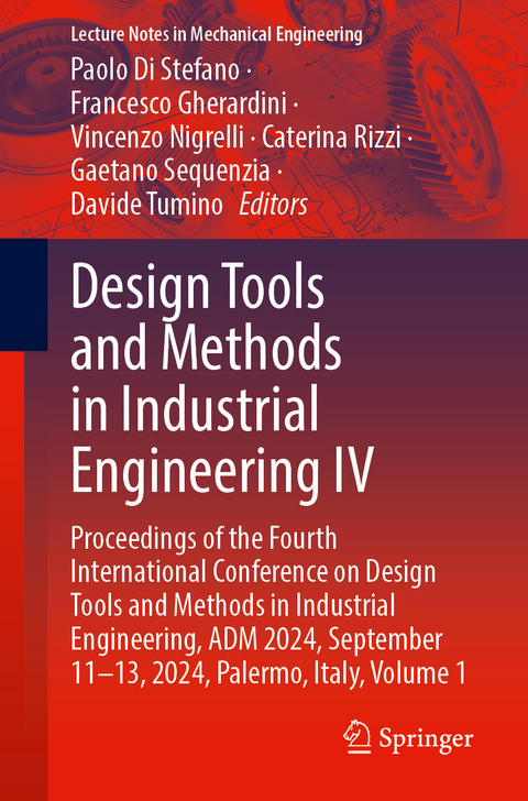 Design Tools and Methods in Industrial Engineering IV - 