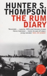 Rum Diary - Thompson, Hunter S.