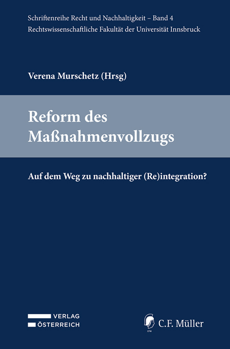 Reform des Maßnahmenvollzugs - 