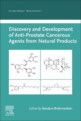 Discovery and Development of Anti-Prostate Cancerous Agents from Natural Products - 