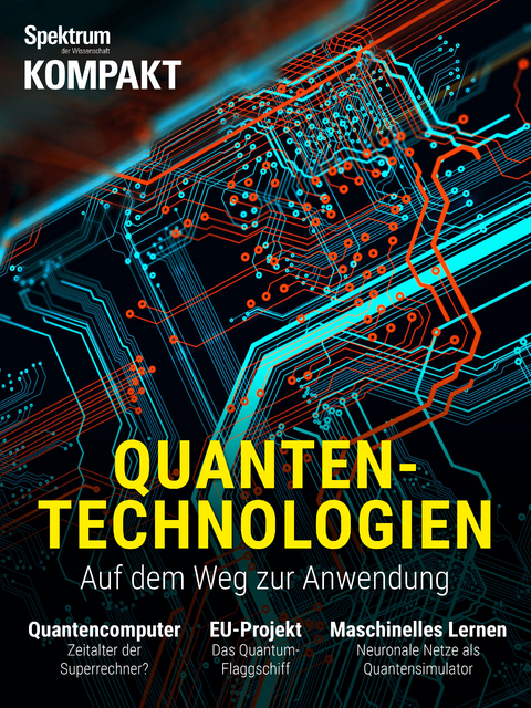 Spektrum Kompakt - Quantentechnologien