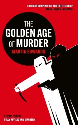 The Golden Age of Murder - Martin Edwards