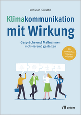 Klimakommunikation mit Wirkung - Christian Gutsche