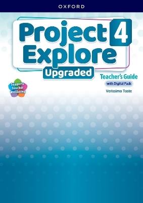 Project Explore Upgraded: Level 4: Teacher's Guide with Digital Pack