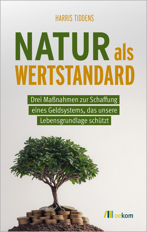 Natur als Wertstandard - Harris C.M. Tiddens