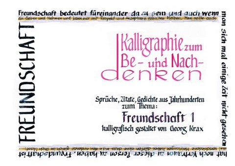 Kalligraphie / Freundschaft 1 - Georg Krax