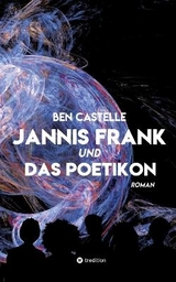 Jannis Frank und Das Poetikon - Ben Castelle