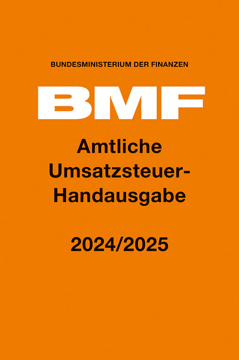 Amtliche Umsatzsteuer-Handausgabe 2024/2025