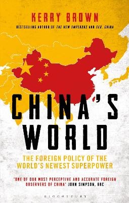 China's World - Professor Kerry Brown