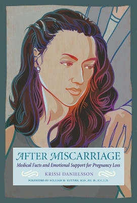 After Miscarriage - Krissi Danielsson