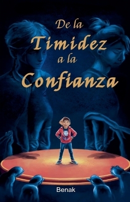 De la Timidez a la Confianza -  Benak