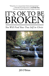 It’S Ok to Be Broken - Jill O'Brien