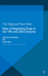 Ways of Regulating Drugs in the 19th and 20th Centuries - 