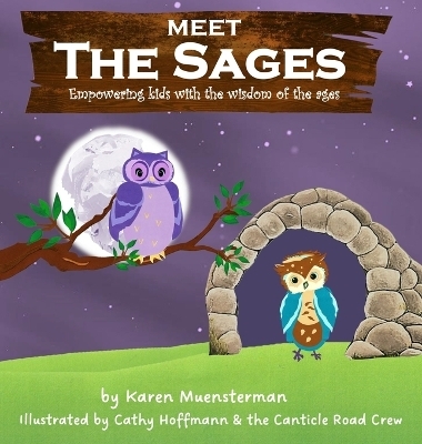 Meet the Sages - Karen Muensterman