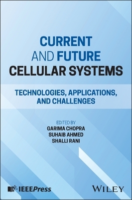 Current and Future Cellular Systems - 