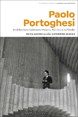 Paolo Portoghesi - Silvia Micheli, Léa-Catherine Szacka