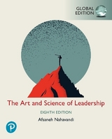 The Art and Science of Leadership -- Global Edition - Nahavandi, Afsaneh