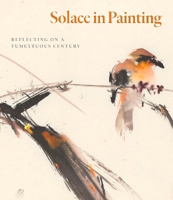 Solace in Painting - Dr. Fletcher Coleman, Dr. Yukio Lippit