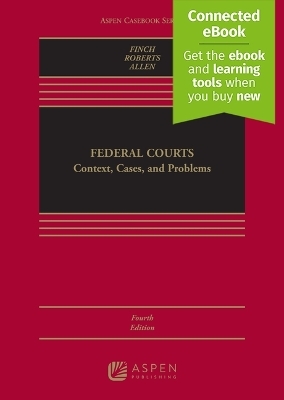 Federal Courts - Michael Finch, Caprice L Roberts, Michael P Allen