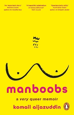 Manboobs - Komail Aijazuddin