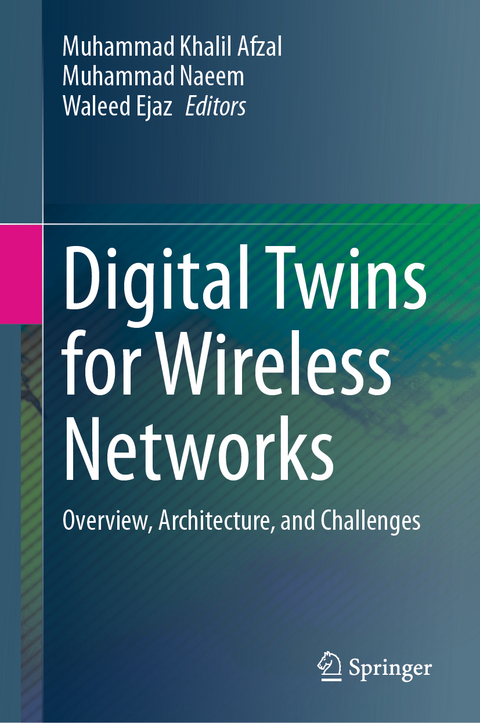 Digital Twins for Wireless Networks - 