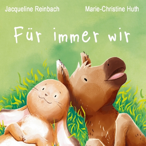 Für immer wir - Jacqueline Reinbach