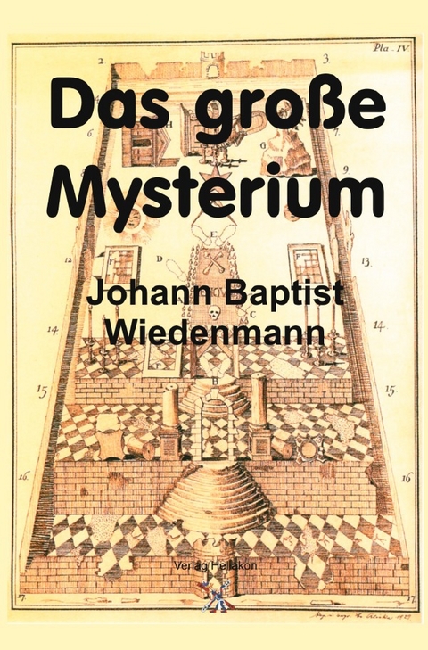 Das große Mysterium - Johann Baptist Wiedenmann