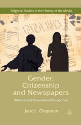 Gender, Citizenship and Newspapers -  Jane L. Chapman
