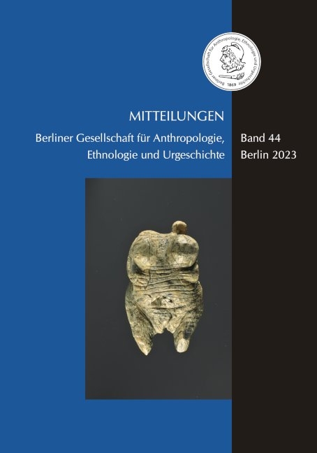 Mitteilungen der Berliner Gesellschaft für Anthropologie, Ethnologie und Urgeschichte - 