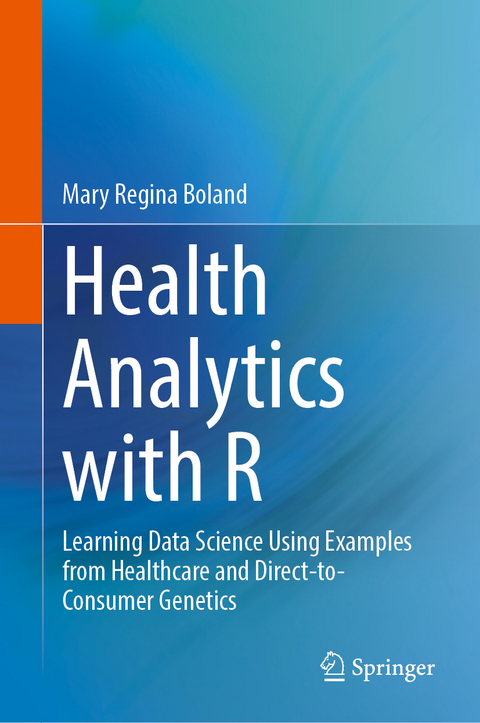 Health Analytics with R - Mary Regina Boland