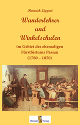 Wanderlehrer und Winkelschulen - Heinrich Lippert