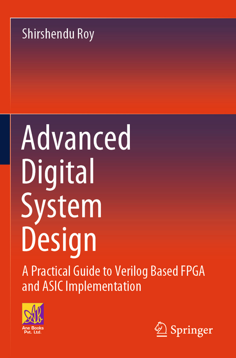 Advanced Digital System Design - Shirshendu Roy