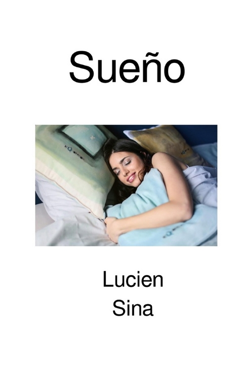 Sueño - Lucien Sina