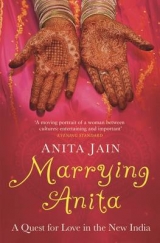 Marrying Anita - Jain, Anita