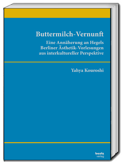 Buttermilch-Vernunft - Yahya Kouroshi