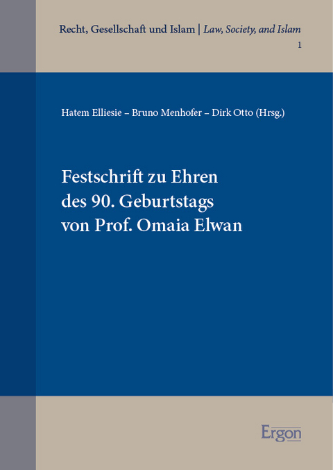 Festschrift zu Ehren des 90. Geburtstags von Prof. Omaia Elwan - 