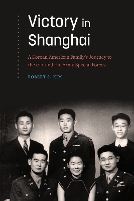 Victory in Shanghai - Robert S. Kim