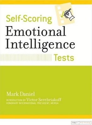 Self-scoring Emotional Intelligence Tests - Mark Daniel