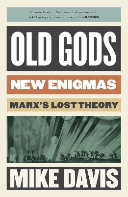 Old Gods, New Enigmas - Mike Davis