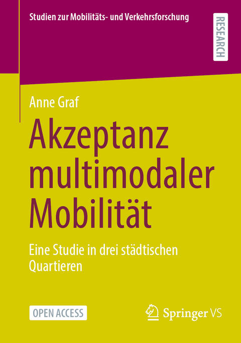 Akzeptanz multimodaler Mobilität - Anne Graf