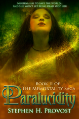 Paralucidity - Stephen H. Provost